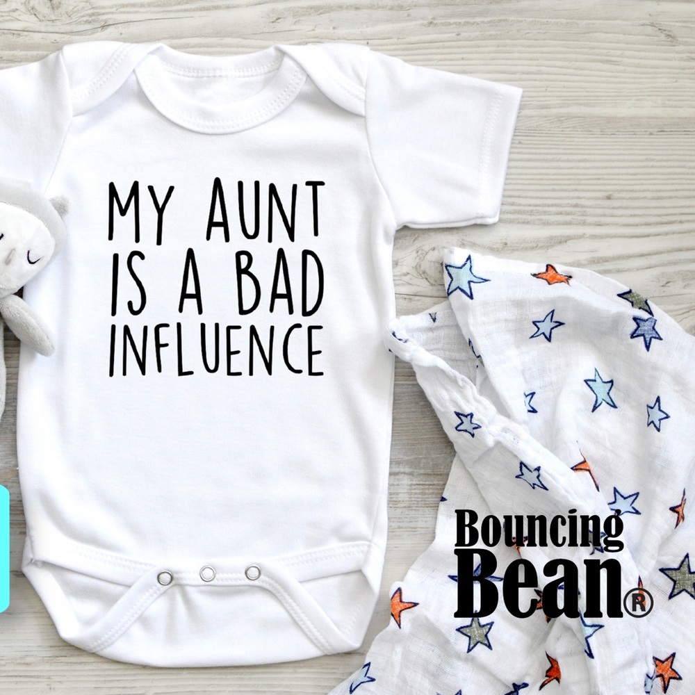 My aunt is a bad influence baby onesie, baby bodysuit clothing